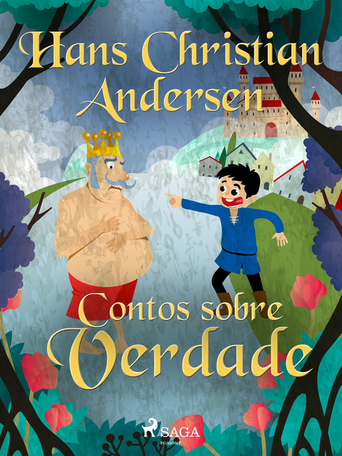 Contos sobre Verdade, Hans Christian Andersen