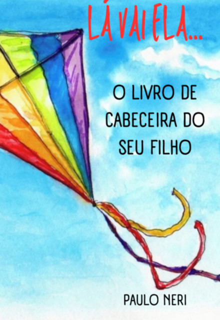 Lá Vai Ela, Paulo Neri