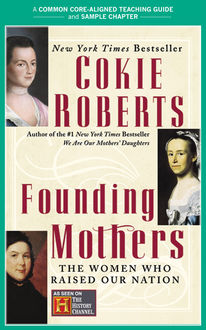 A Teacher's Guide to Founding Mothers, Cokie Roberts, Amy Jurskis