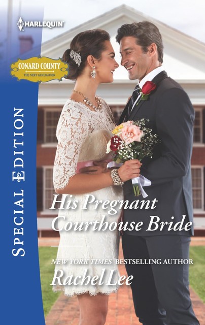 His Pregnant Courthouse Bride, Rachel Lee