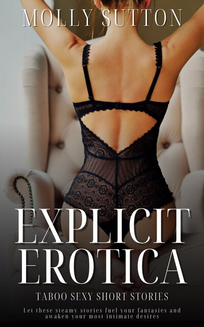 Explicit Erotica, Molly Sutton