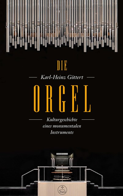 Die Orgel, Karl-Heinz Göttert