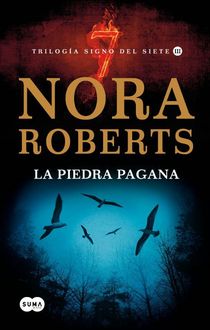 La Piedra Pagana, Nora Roberts