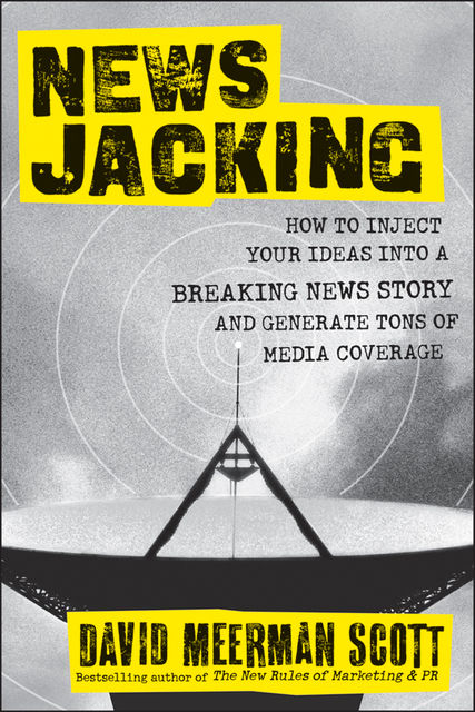 Newsjacking, David Meerman Scott