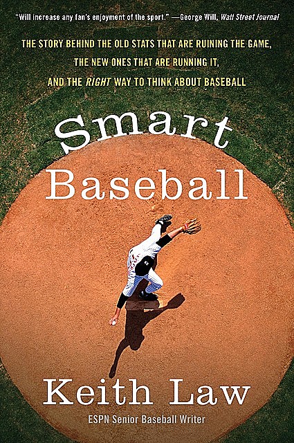 Smart Baseball, Keith Law