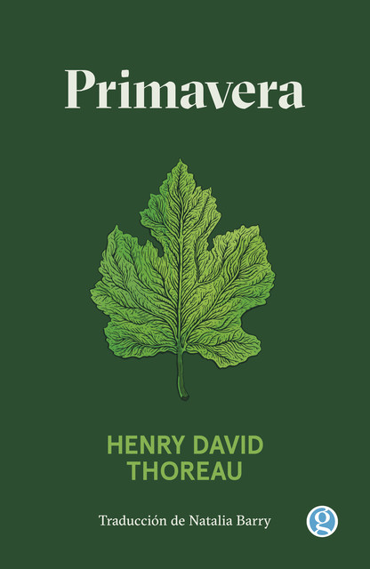 Primavera, Henry David Thoreau