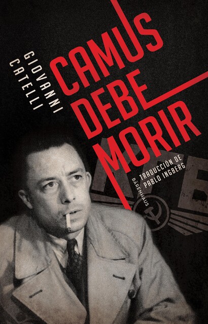 Camus debe morir, Giovanni Catelli