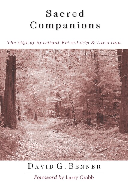 Sacred Companions, David G. Benner