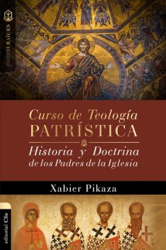 Curso de Teología Patrística, Xabier Pikaza