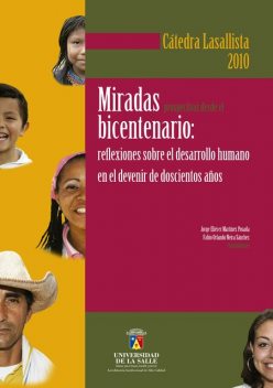 Miradas prospectivas desde el bicentenario, Fabio Orlando Neira Sánchez, Jorge Eliécer Martínez Posada