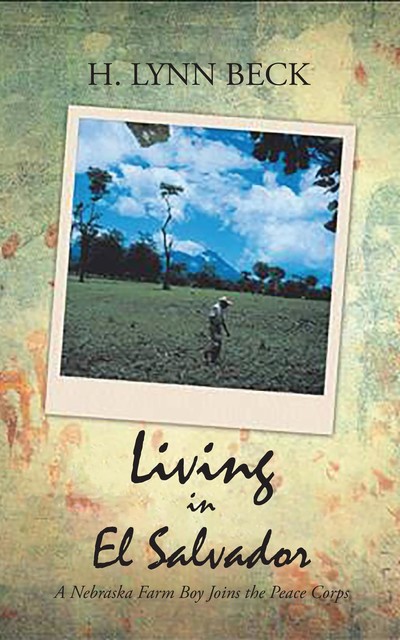 LIVING IN EL SALVADOR, H. LYNN BECK