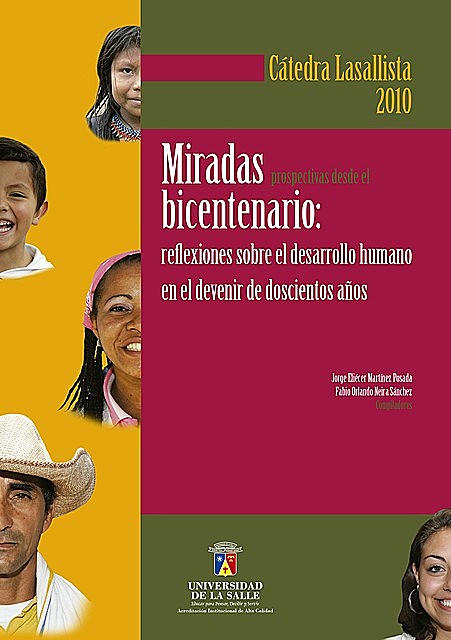 Miradas prospectivas desde el bicentenario, Fabio Orlando Neira Sánchez, Jorge Eliécer Martínez Posada