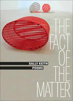 The Fact of the Matter, Sally Keith