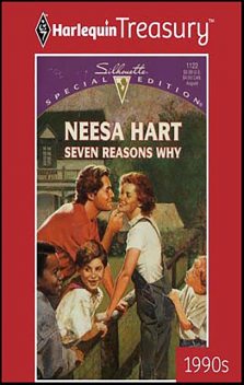 Seven Reasons Why, Neesa Hart