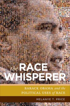 The Race Whisperer, Melanye T. Price