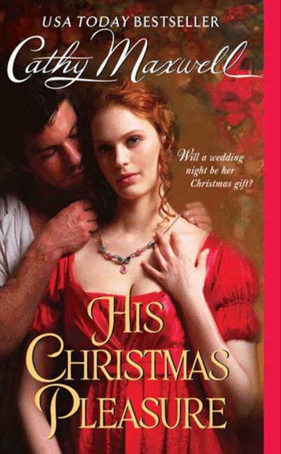 His Christmas Pleasure, Cathy Maxwell