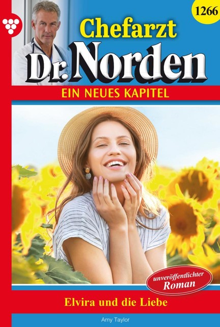Chefarzt Dr. Norden 1266 – Arztroman, Amy Taylor