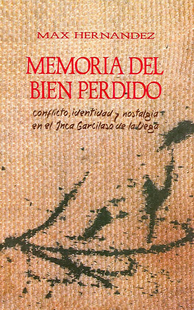 Memoria del bien perdido, Max Hernández