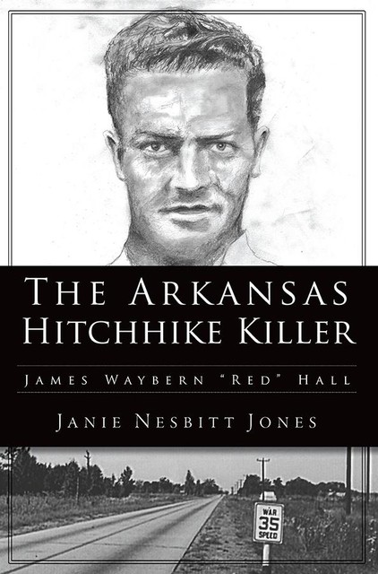 The Arkansas Hitchhike Killer, Janie Jones