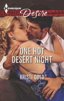 One Hot Desert Night, Kristi Gold
