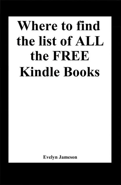 Where to find the list of all the free Kindle books, Evelyn Jameson