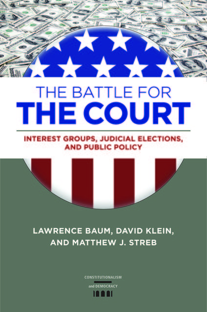 The Battle for the Court, Matthew J.Streb, David Klein, Lawrence Baum