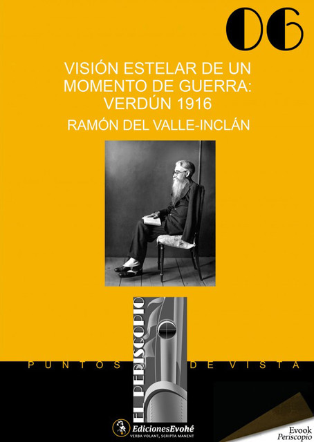 Visión estelar de un momento de guerra: Verdún 1916, Ramón María Del Valle Inclán
