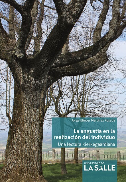 La angustia en la realización del individuo, Jorge Eliécer Martínez Posada