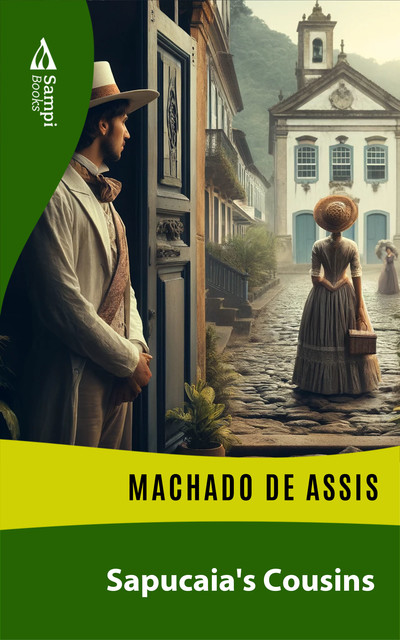 Sapucaia's cousins, Machado De Assis