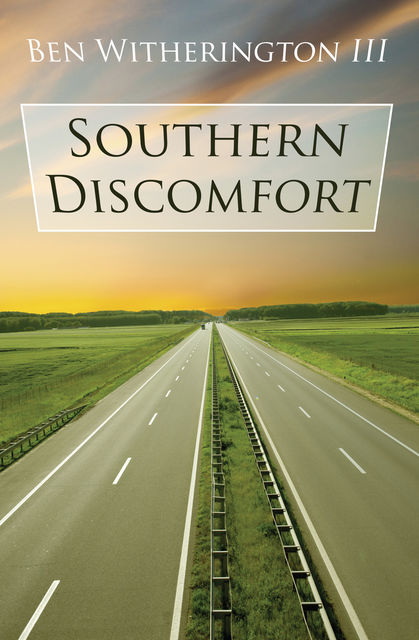 Southern Discomfort, Ben Witherington