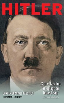 Hitler. En biografi, Jørgen Grønvald Laustsen