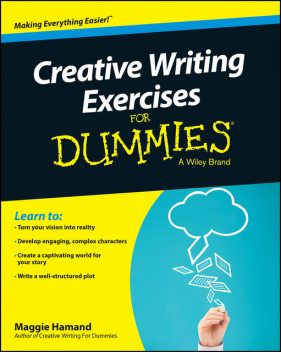 Creative Writing Exercises For Dummies, Maggie Hamand