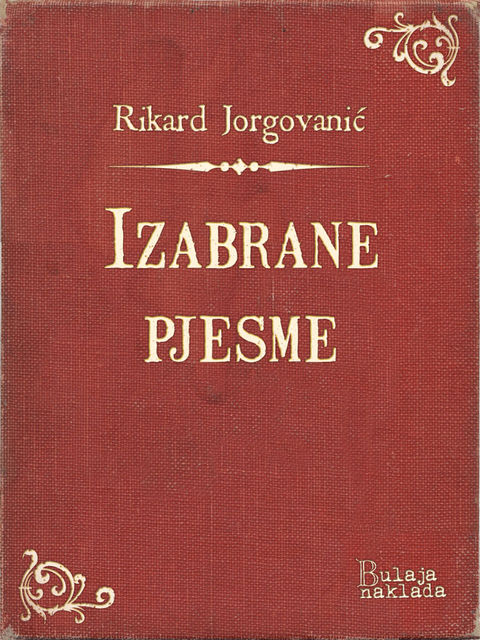 Izabrane pjesme, Rikard Jorgovanić