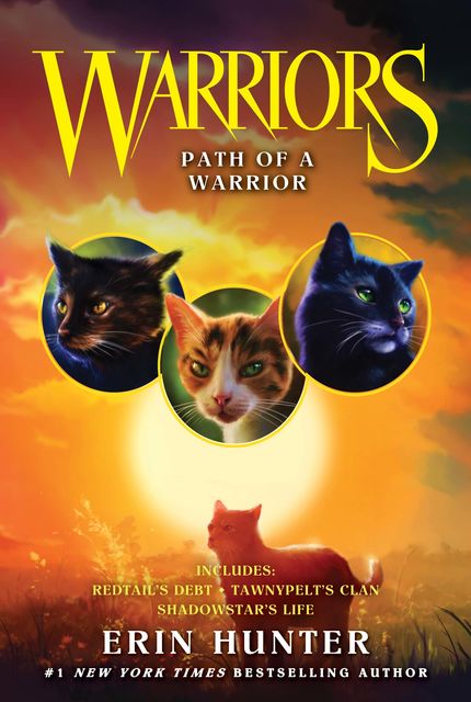 Warriors: Path of a Warrior, Erin Hunter