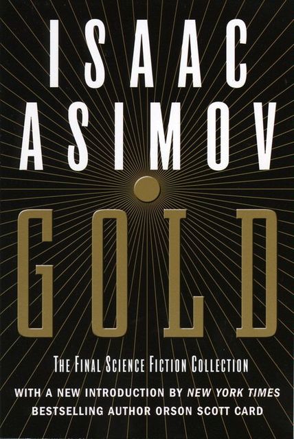 Gold, Isaac Asimov