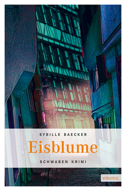 Eisblume, Sybille Baecker