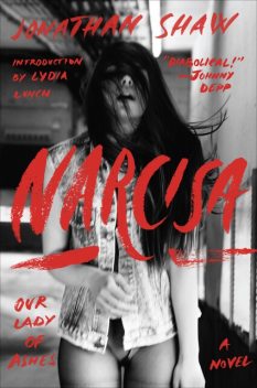 Narcisa, Jonathan Shaw