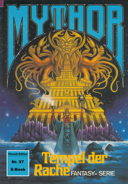 Mythor 97: Tempel der Rache, Hans Kneifel