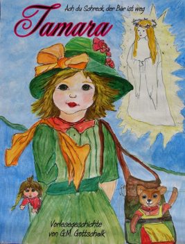 Tamara im Feenland, Gertrud Monika Gottschalk