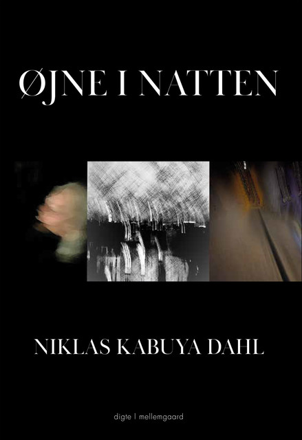 Øjne i natten, Niklas Kabuya Dahl