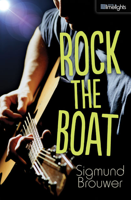 Rock the Boat, Sigmund Brouwer