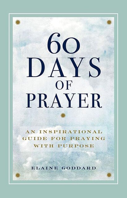 60 Days of Prayer, Elaine Goddard