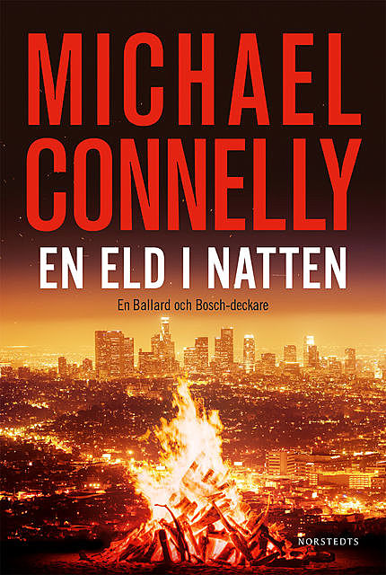 En eld i natten, Michael Connelly