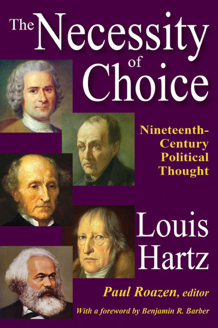 The Necessity of Choice, Louis Hartz