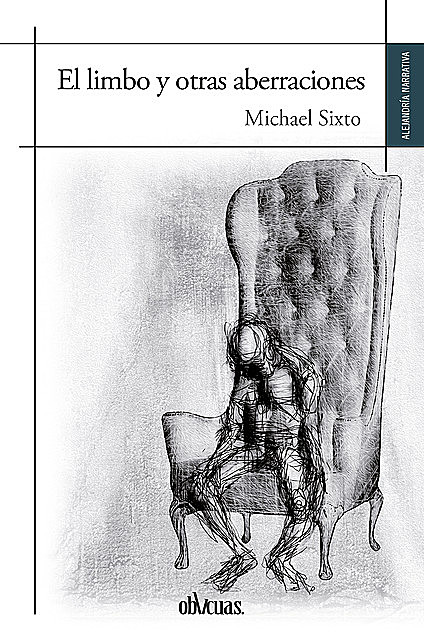 El limbo y otras aberraciones, Michael Sixto