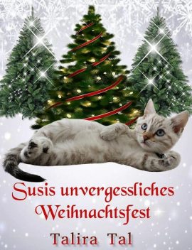 Eine Weihnachtsgeschichte, Talira Tal