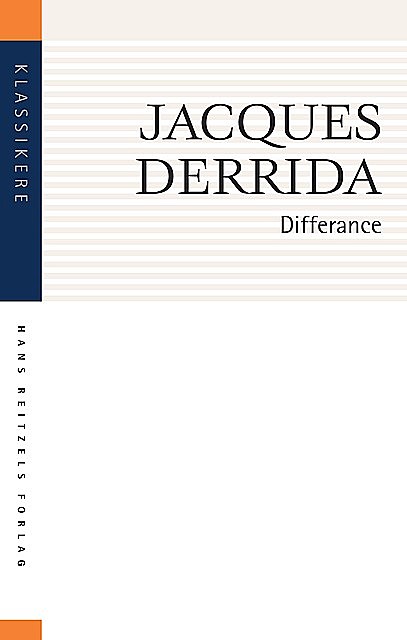 Differance, Jacques Derrida