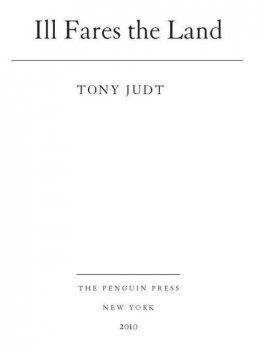 Ill Fares the Land, Tony Judt