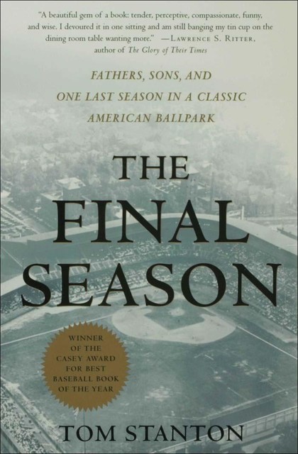 The Final Season, Tom Stanton