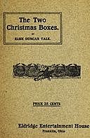 The Two Christmas Boxes, Elsie Duncan Yale